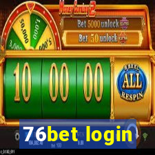 76bet login